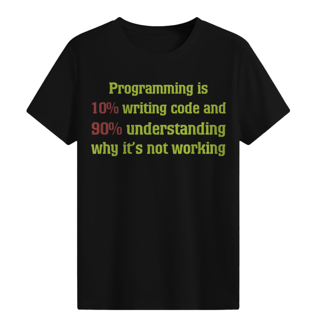 Programming is... T-shirt