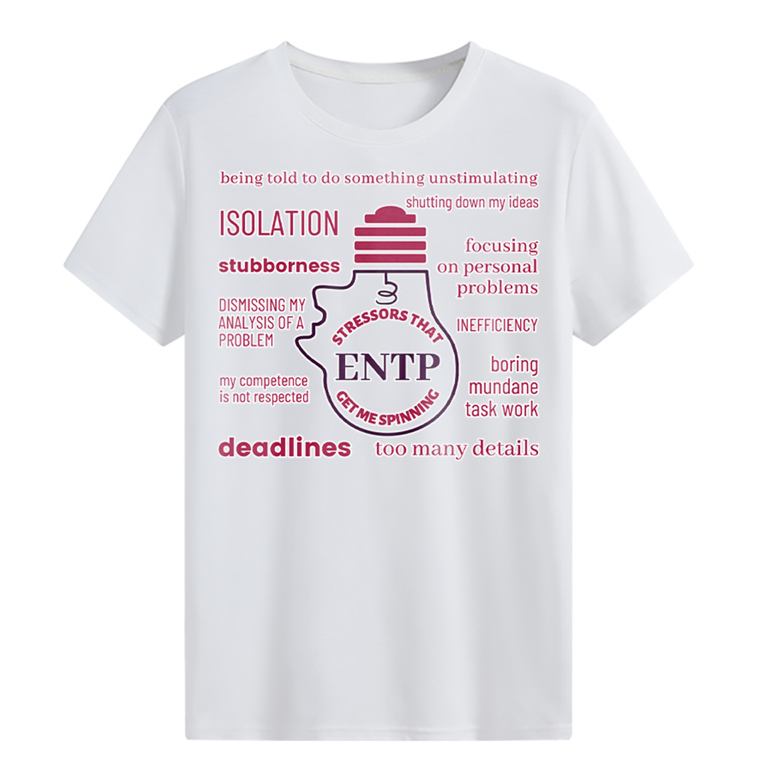 MBTI MEMES - ENTP Be Like T-shirt