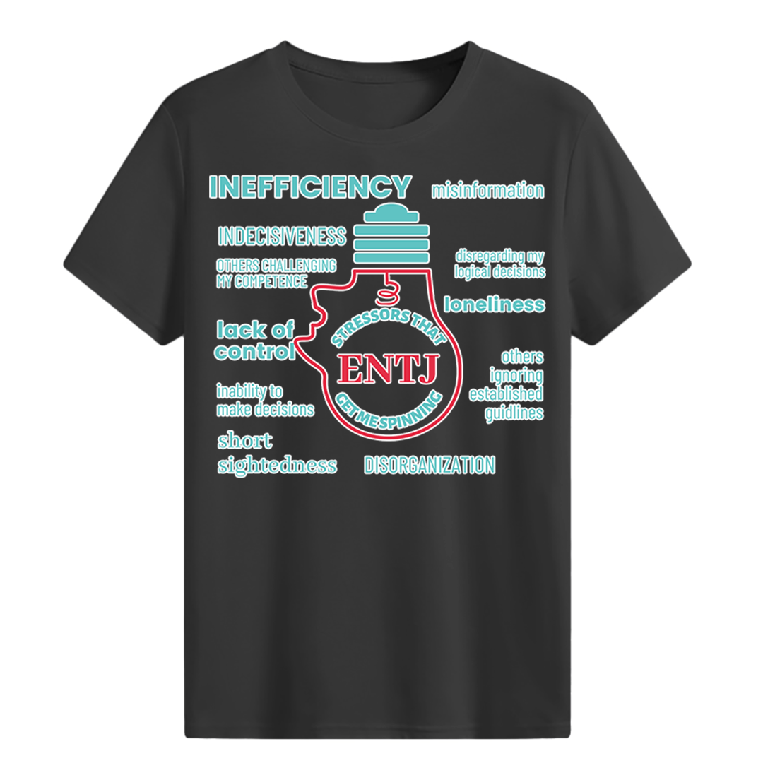 MBTI MEMES - ENTJ Be Like T-shirt