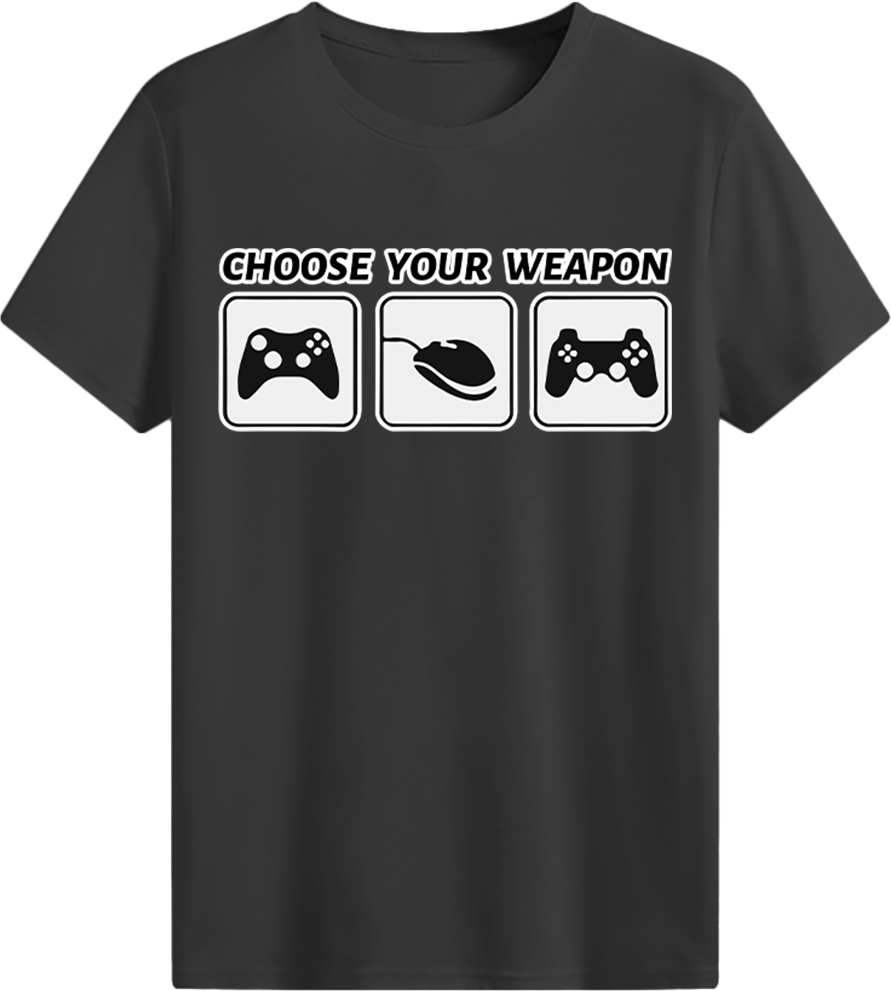 CHOOSE YOUR WEAPON T-shirt