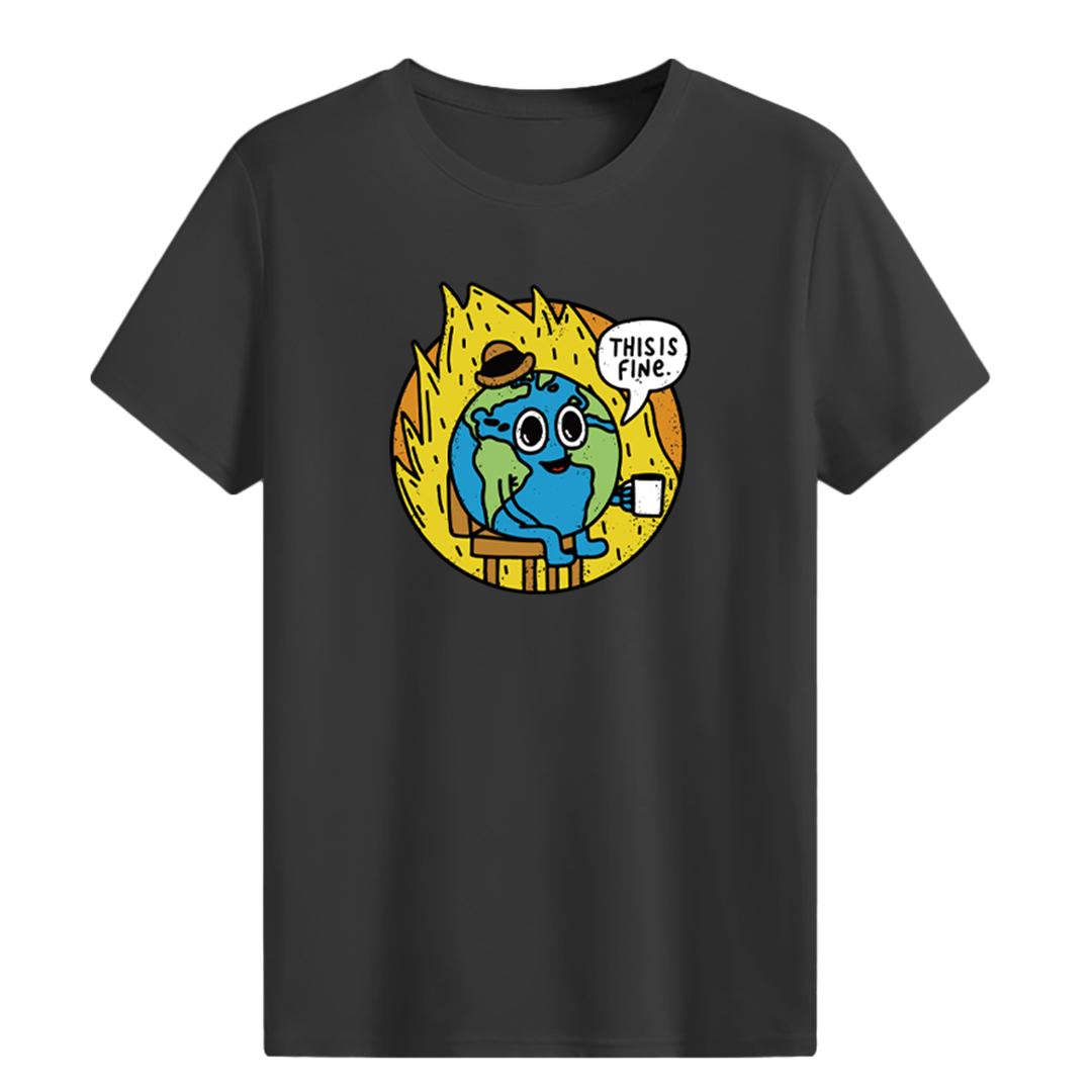 Earth: This Is Fine T-shirt