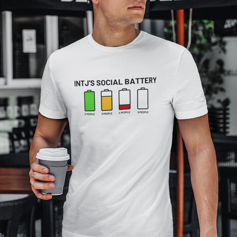 MBTI MEMES - INTJ's social battery T-shirt