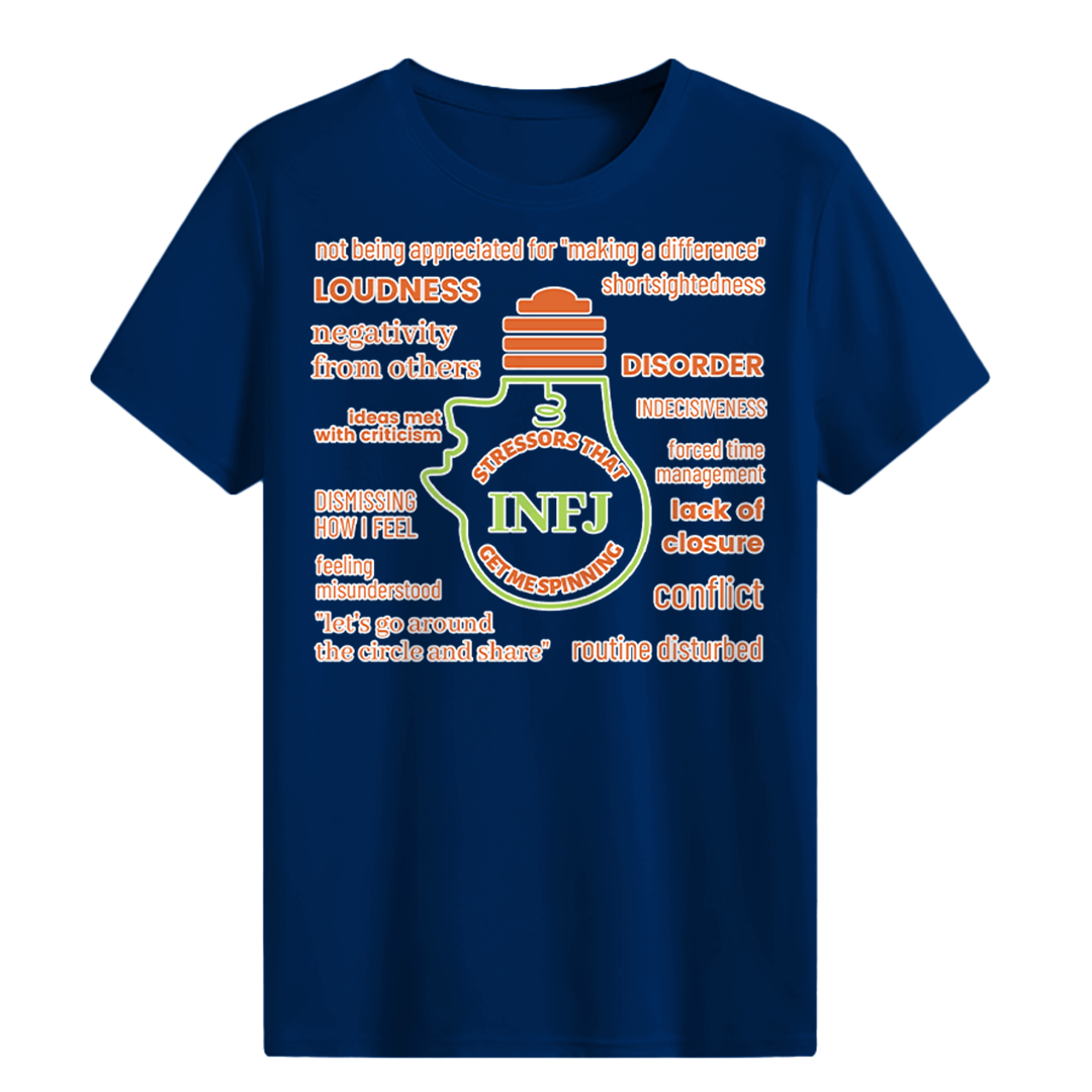 MBTI MEMES - INFJ Be Like T-shirt