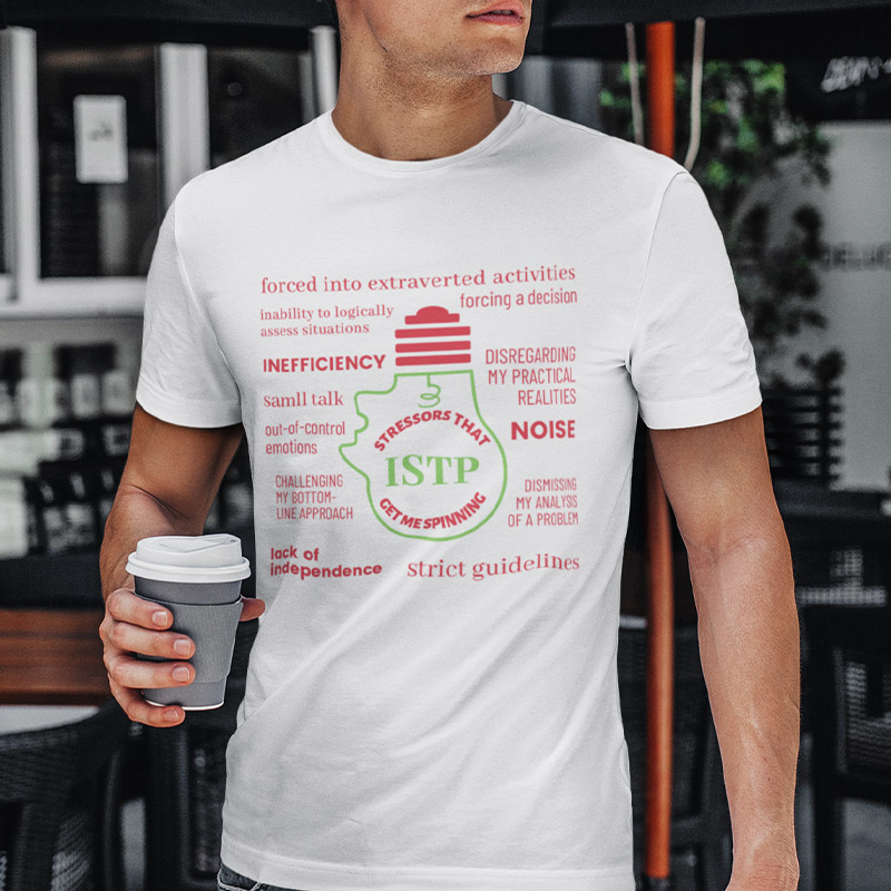 MBTI MEMES - ISTP Be Like T-shirt