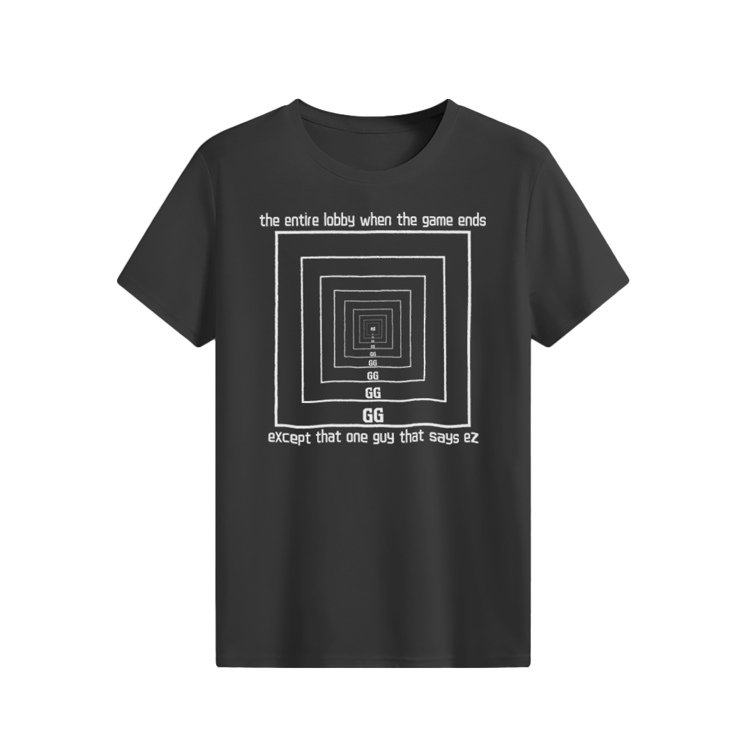 The Entire Lobby When The Game Ends T-shirt