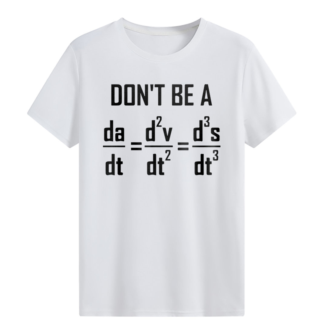 Don’t Be A Jerk T-shirt