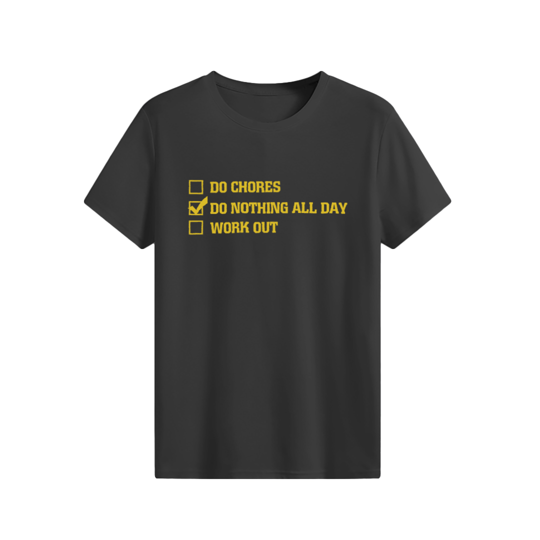 Do Nothing All Day T-shirt