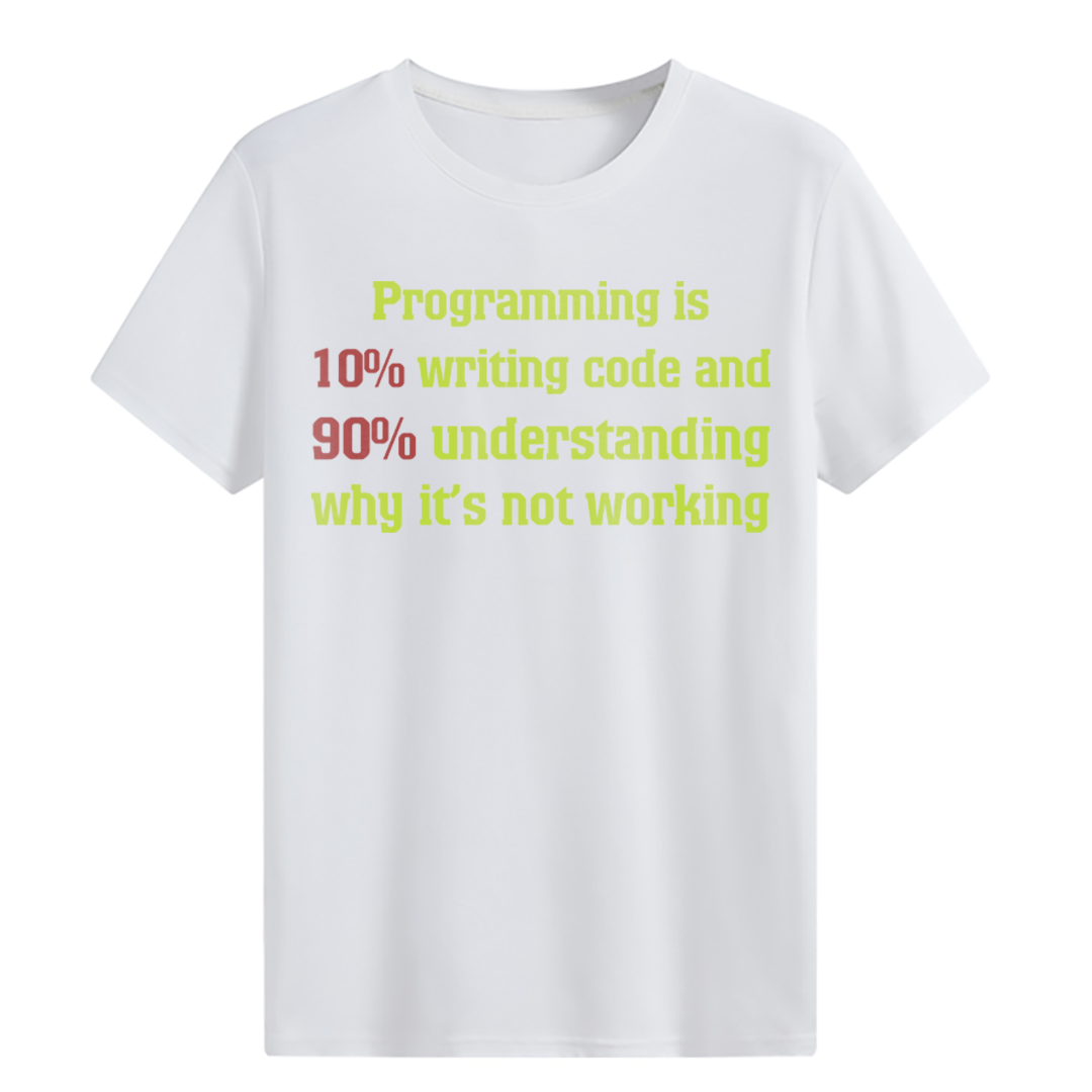 Programming is... T-shirt