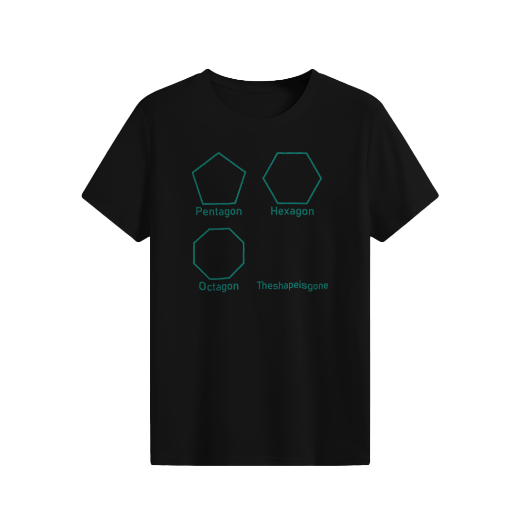 Theshapeisgone T-shirt