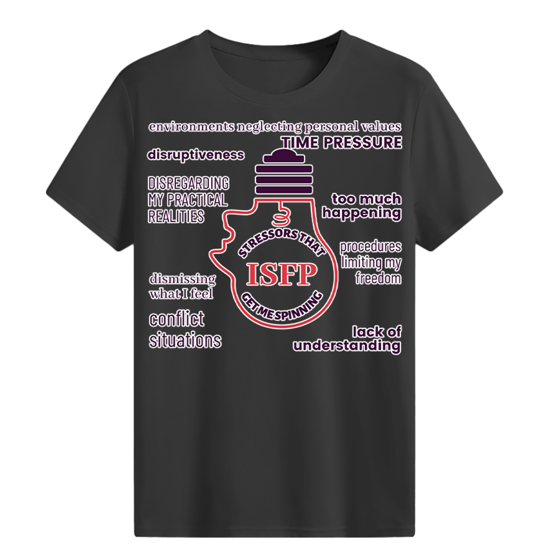 MBTI MEMES - ISFP Be Like T-shirt