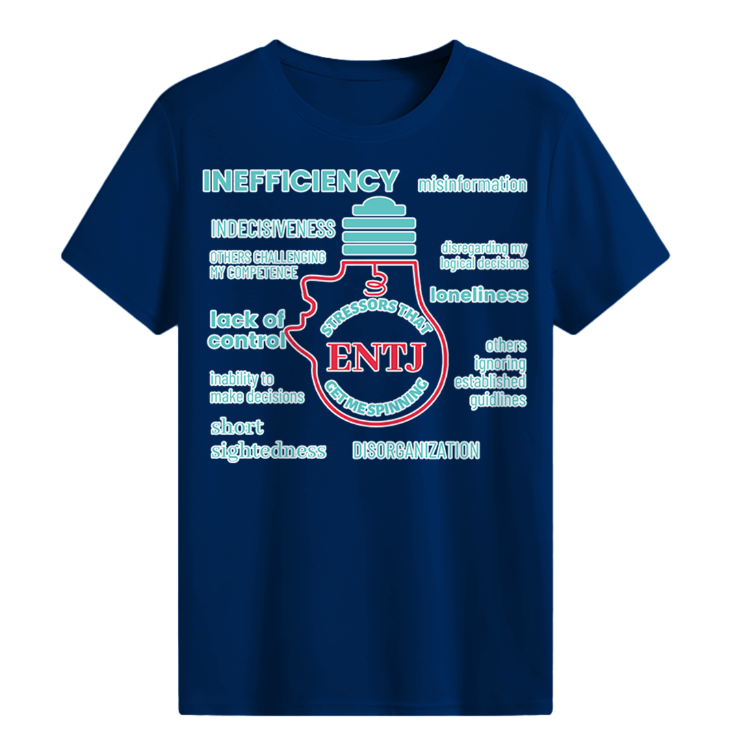 MBTI MEMES - ENTJ Be Like T-shirt