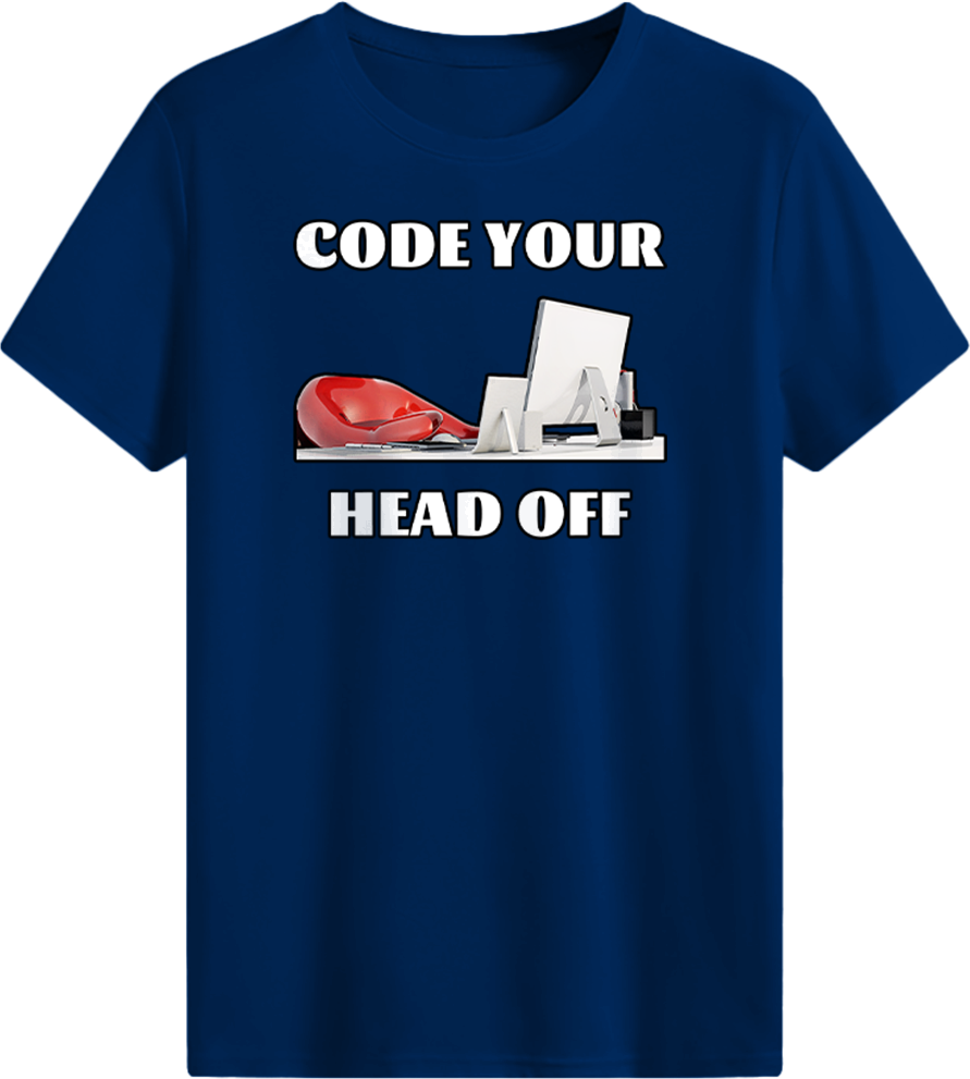 CODE Your Head Off T-shirt