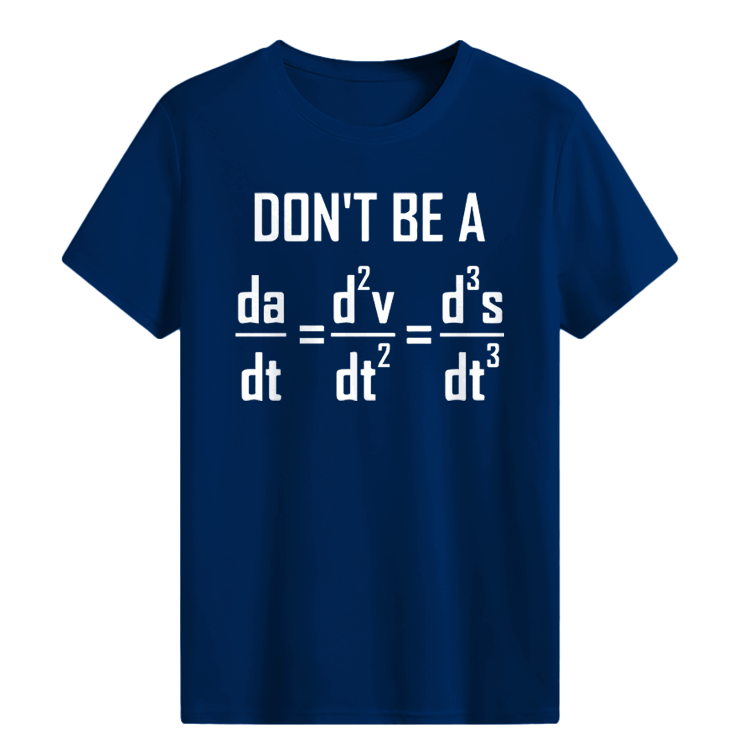 Don’t Be A Jerk T-shirt