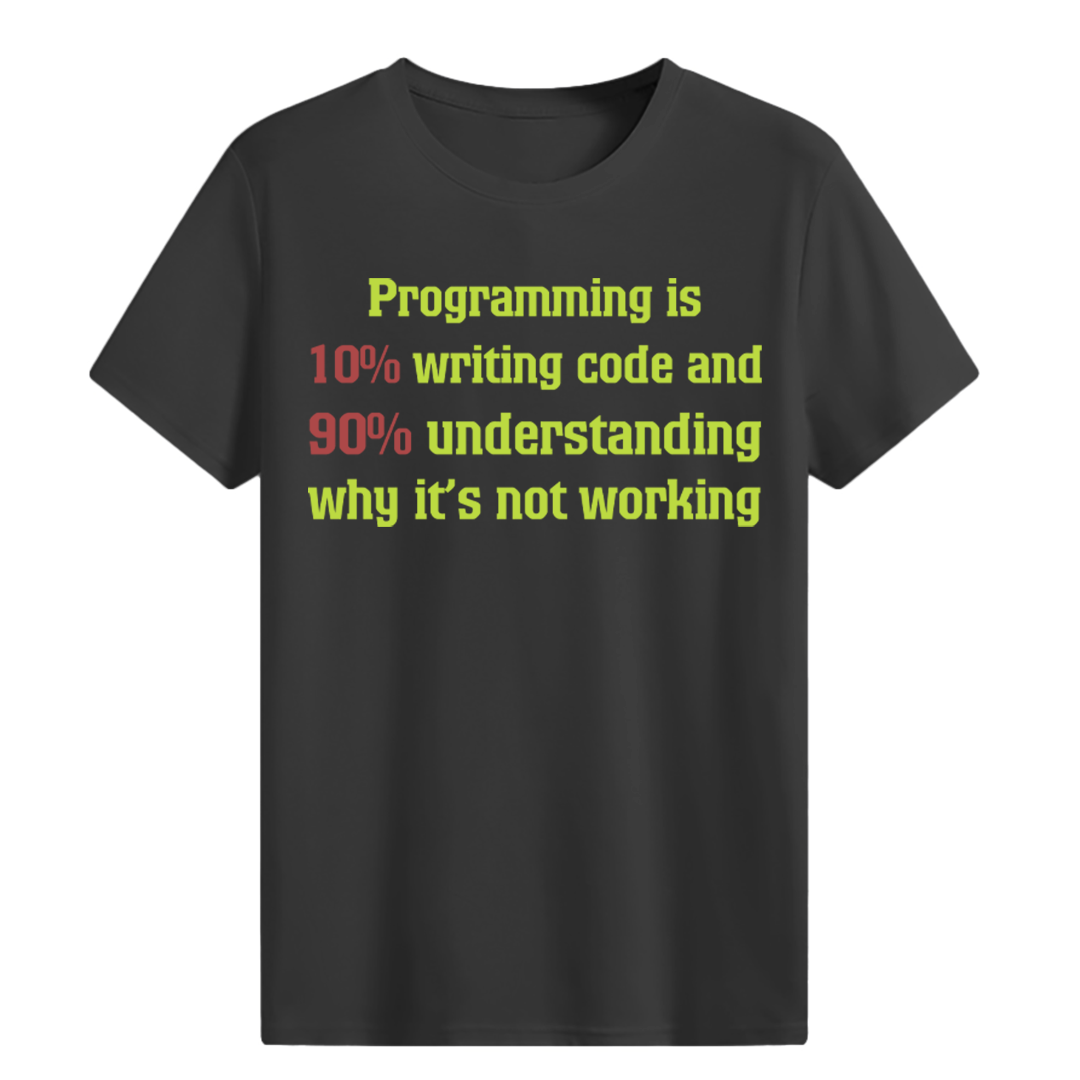 Programming is... T-shirt