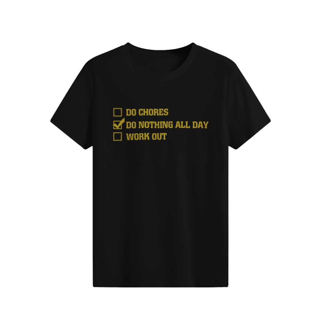 Do Nothing All Day T-shirt