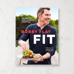 Bobby Flay: Fit Cookbook
