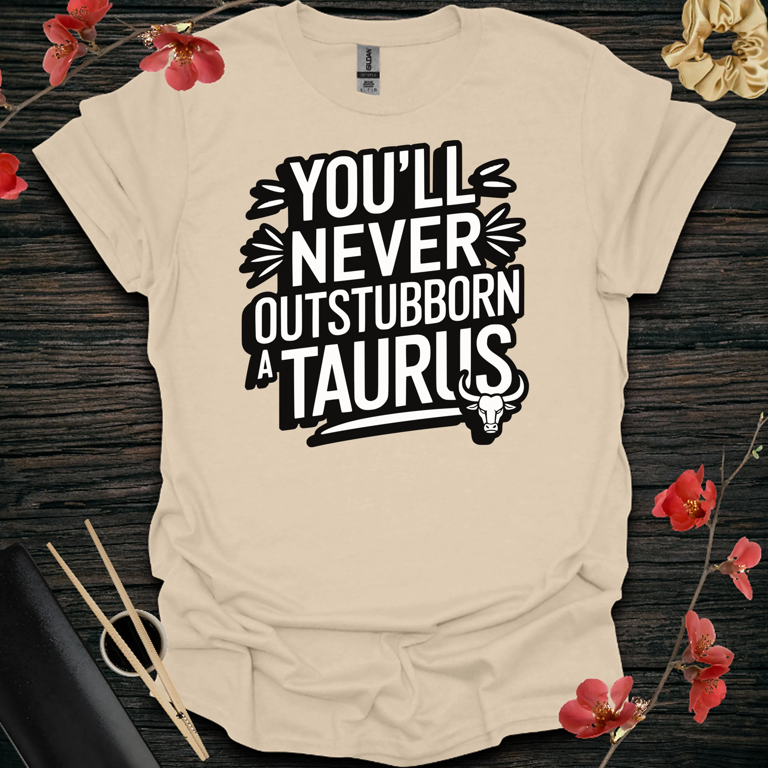 Outstubborn a Taurus