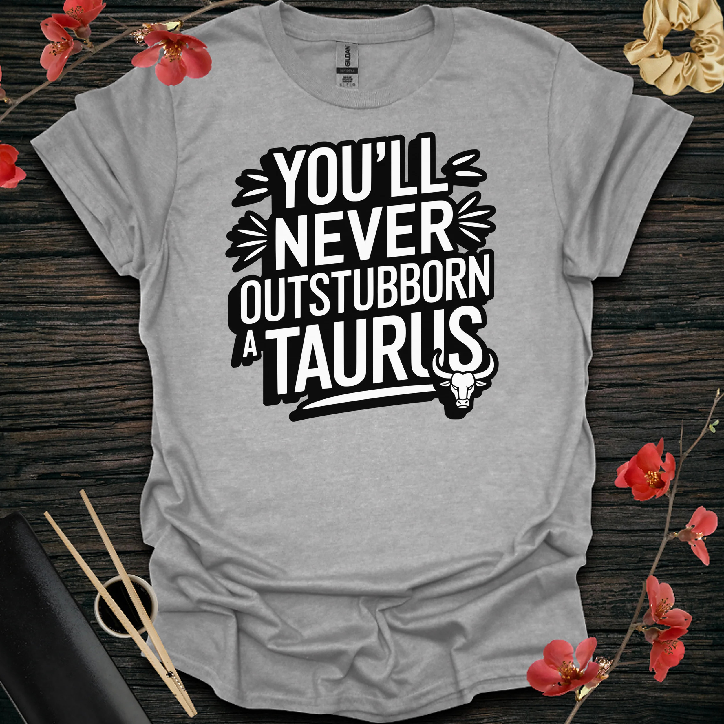 Outstubborn a Taurus
