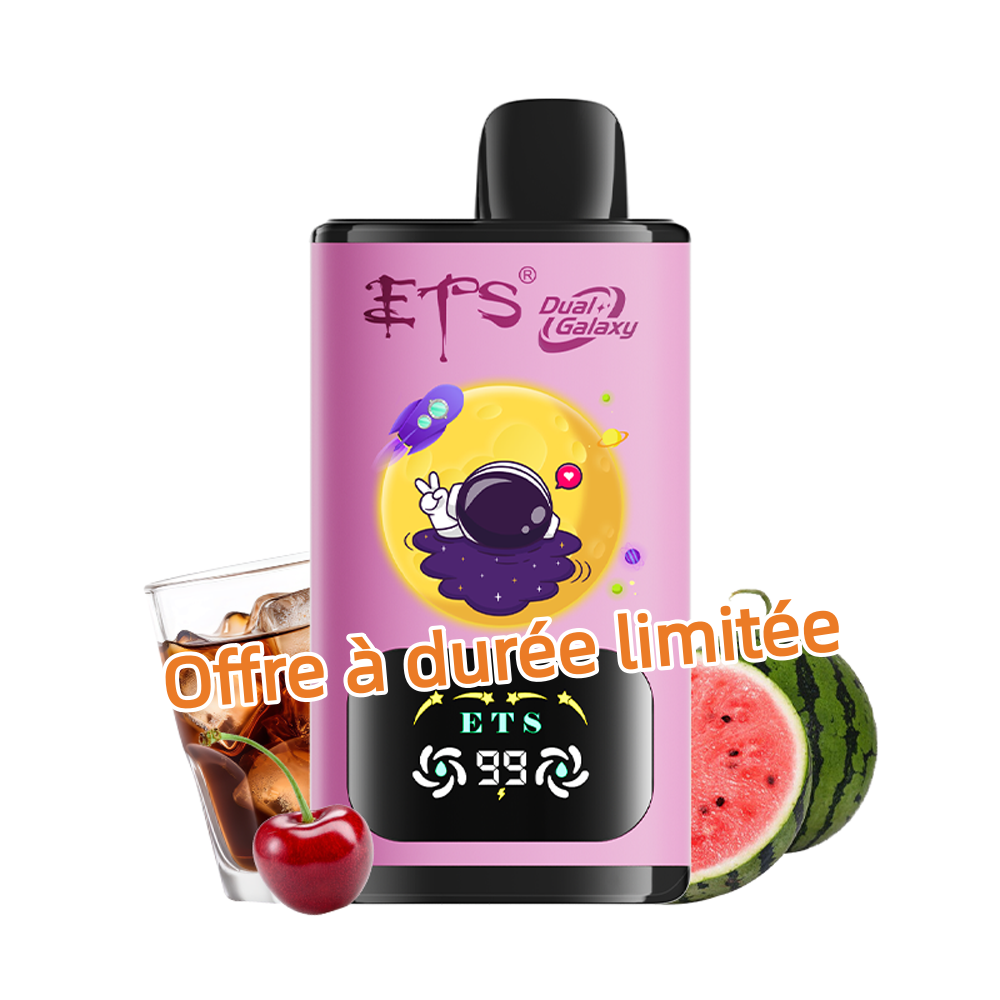 (⚡Offre à durée limitée)ETS Dual Galaxy Cerise-Cola-Glace-Pastèque-Cerise